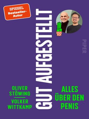 cover image of Gut aufgestellt. Alles über den Penis